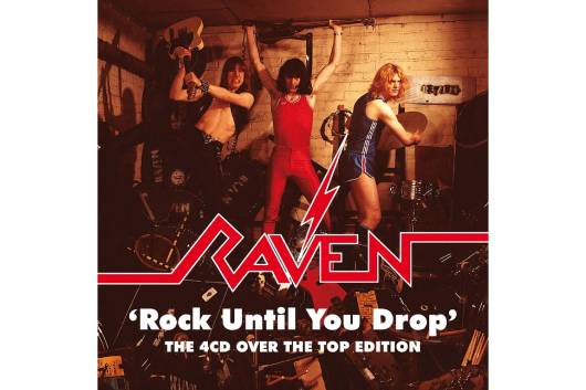 RAVENのデビュー作「ROCK UNTIL YOU DROP」が4枚組のスペシャル・エディションで5月に登場！