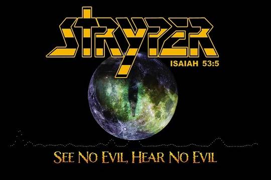 STRYPERが秋にリリース予定のニュー・アルバムから新曲 ”See No Evil, Hear No Evil” を公開！