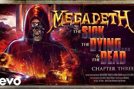 MEGADETHが新作「THE SICK, THE DYING...AND THE DEAD!」からタイトル・トラックのMVをリリース！