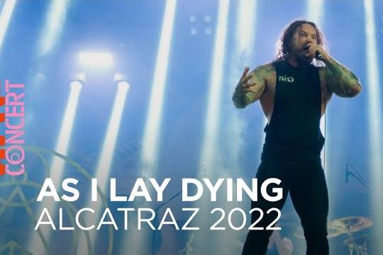 AS I LAY DYINGの『ALCATRAZ METAL FESTIVAL 2022』出演時の模様をフル収録したプロショット映像がアップ！