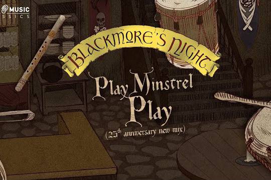 BLACKMORE'S NIGHTが3月発表の1st「SHADOW OF THE MOON」25周年記念盤からイアン・アンダーソンが参加した ”Play Minstrel Play(New Mix)” のリリック・ビデオを公開！