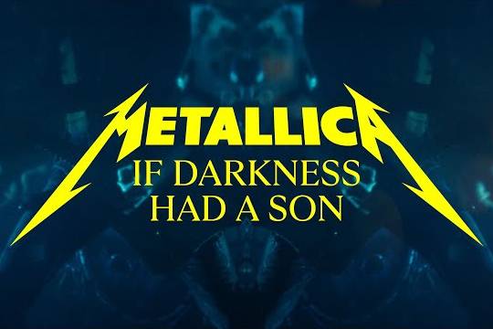 METALLICAが4月発売の新作「72 SEASONS」から新たなシングル ”If Darkness Had A Son” をリリース！