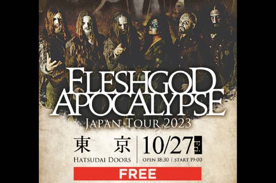 FLESHGOD APOCALYPSEの10/27～29の来日公演が中止！ 27日の東京公演のみ急遽フリー・ライヴに変更して実施！
