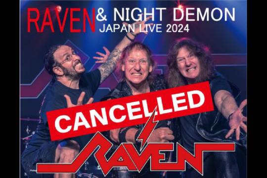 5月に予定されていたRAVENとNIGHT DEMONの来日公演が中止！