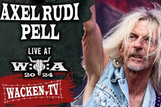 AXEL RUDI PELLの『WACKEN OPEN AIR 2024』のプロショット映像がアップ！