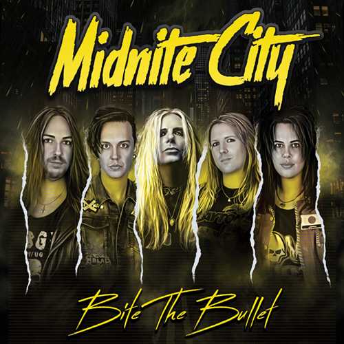 グラム・メタル魂を現代に甦らせる英国メロディック・メタル・バンドMIDNITE CITYの５作目 「BITE THE BULLET」は11月リリース。先行シングル“Heaven In This Hell”のMVを公開