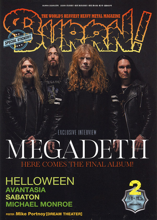 1/7発売『BURRN! 2月号』:巻頭特集はMEGADETH! デイヴ・ムステイン独占インタビュー!
