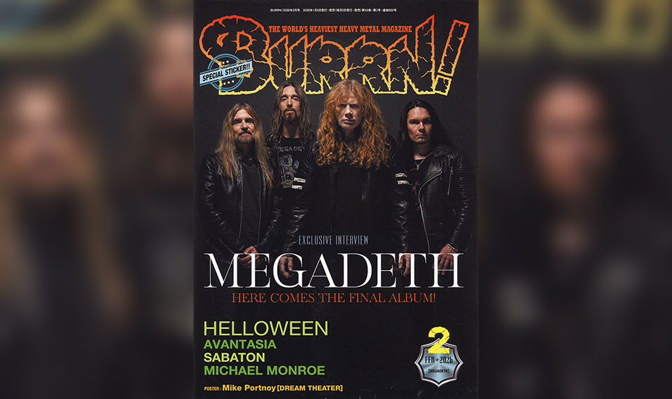 1/7発売『BURRN! 2月号』:巻頭特集はMEGADETH! デイヴ・ムステイン独占インタビュー!