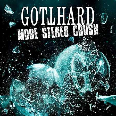スイスの国民的ハード・ロック・スターGOTTHARDが３月リリースの「MORE STEREO CRUSH」よりハートウォーミングなバラード“Smiling In The Pouring Rain”のMVを公開！