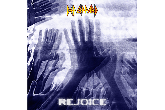 DEF LEPPARDのニュー・シングル「Rejoice」が本日リリース