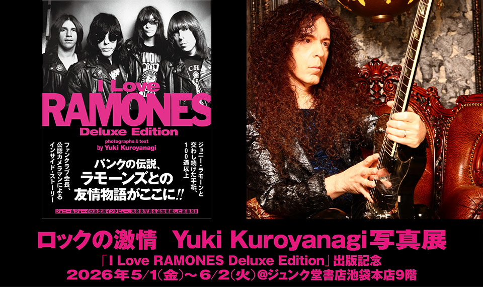 『I Love RAMONES Deluxe Edition』出版記念写真展で展示する貴重なアイテムを紹介!!　さらに会場限定で出版記念Tシャツ発売決定!!