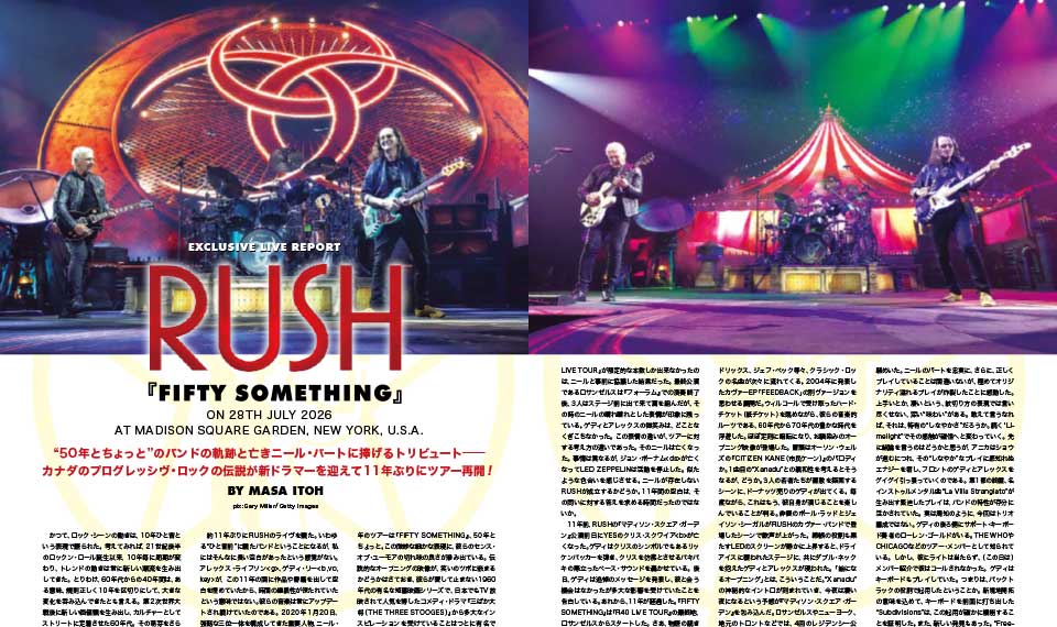 【BURRN! 10月号ちょい読み】RUSH──11年の空白を埋めた奇跡的な復活ツアー
