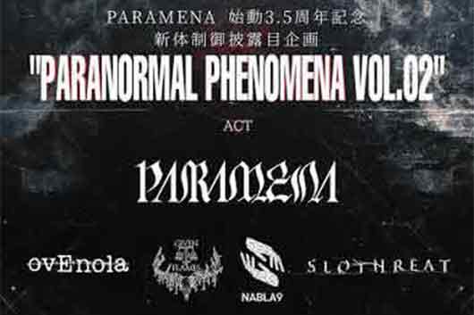 国内随一のエクストリーム・メタル・バンド、PARAMENAが新体制にて初ライヴを実施