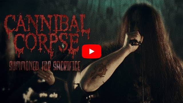 CANNIBAL CORPSEが9月リリースのニュー・アルバムから新たなシングル ”Summoned For Sacrifice” のMVをアップ！  | NEWS | BURRN! ONLINE