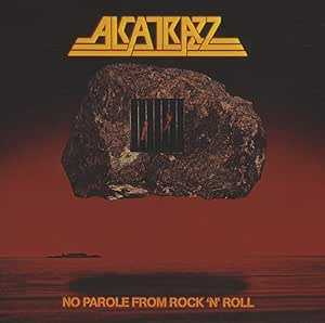 NO PAROLE FROM ROCK'N'ROLL（EXPANDED EDITION）