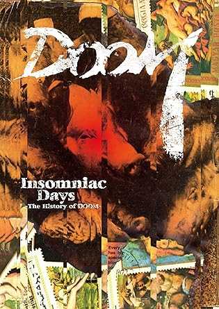 Insomniac Days - The History of DOOM