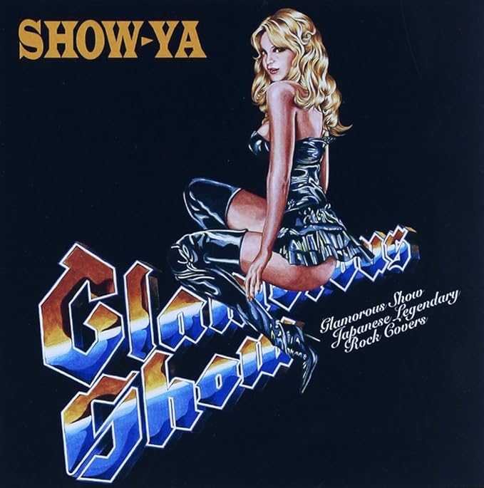 Glamorous Show〜Japanese Legendary Rock Covers