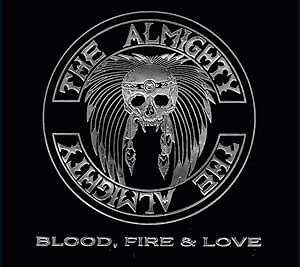 BLOOD, FIRE & LOVE