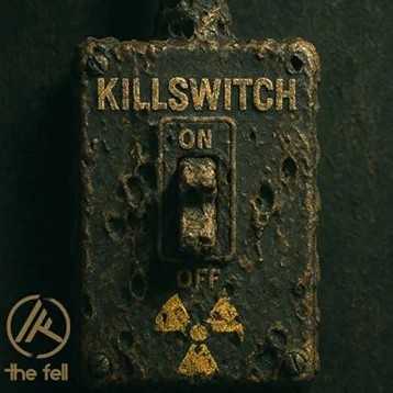 KILLSWITCH