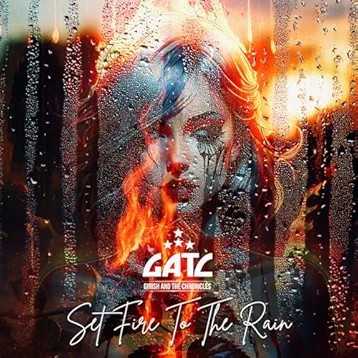 Set Fire To The Rain