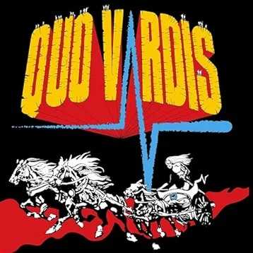 QUO VARDIS