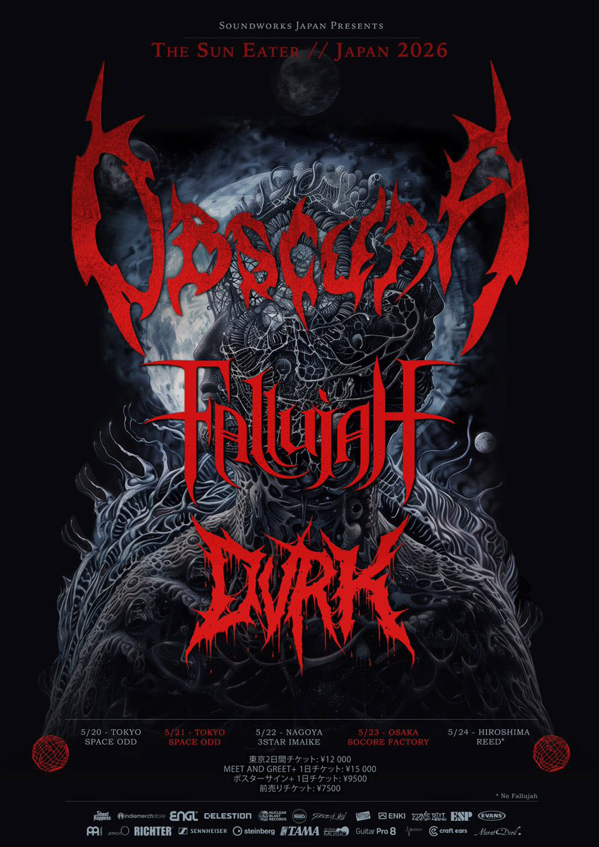 5/20〜24 OBSCURA／FALLUJAH／DVRK THE SUN EATER // JAPAN 2026