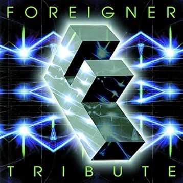 FOREIGNER TRIBUTE