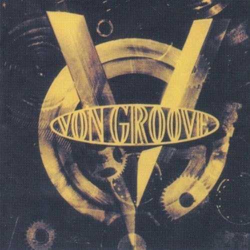 VON GROOVE
