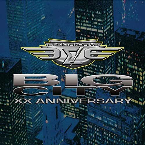 BIG CITY (XX ANNIVERSARY)